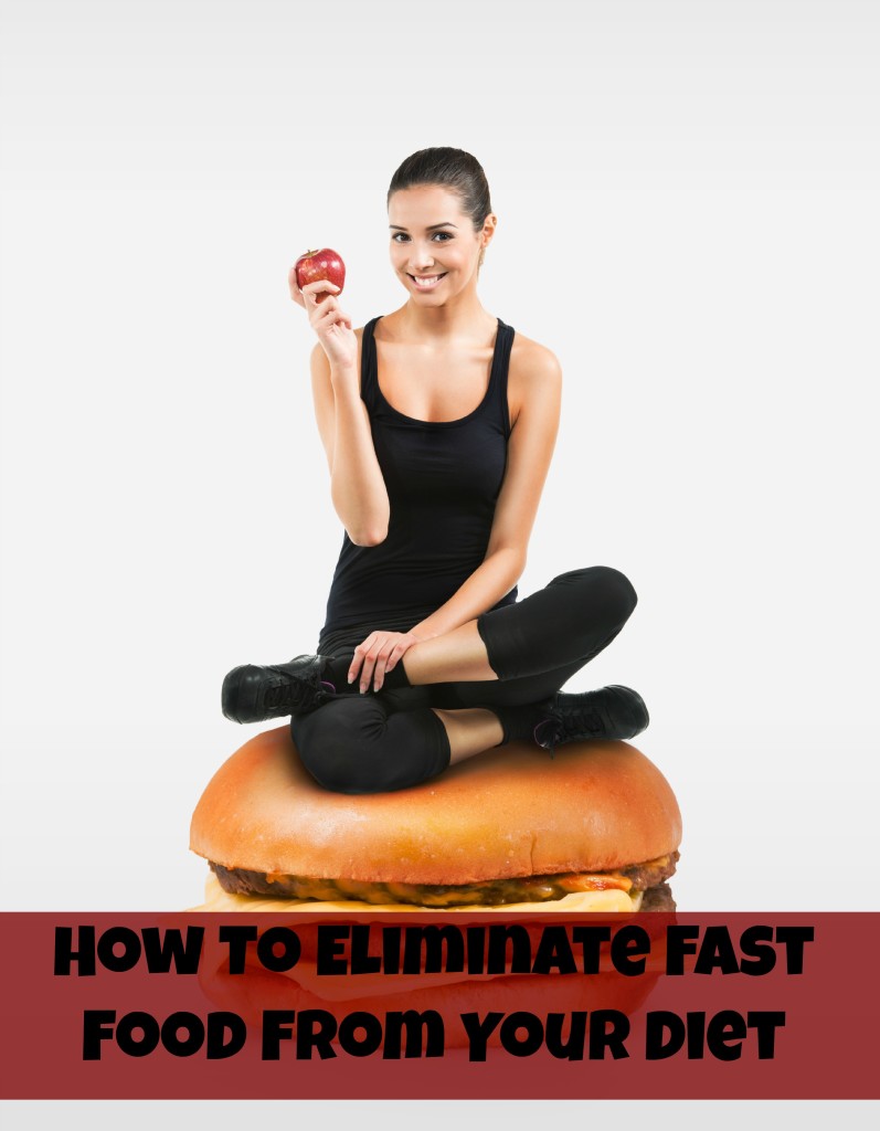 eliminate fast food