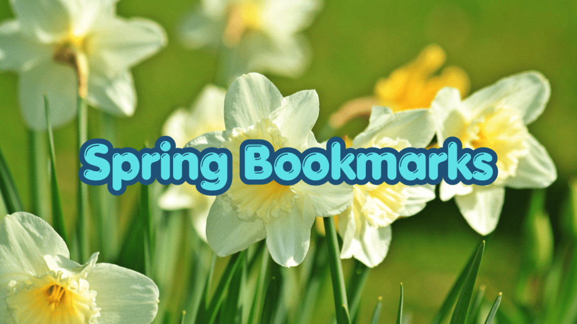 spring bookmarks and daffodils