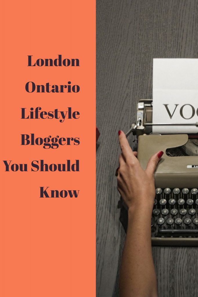 london_ontario_lifestyle_bloggers