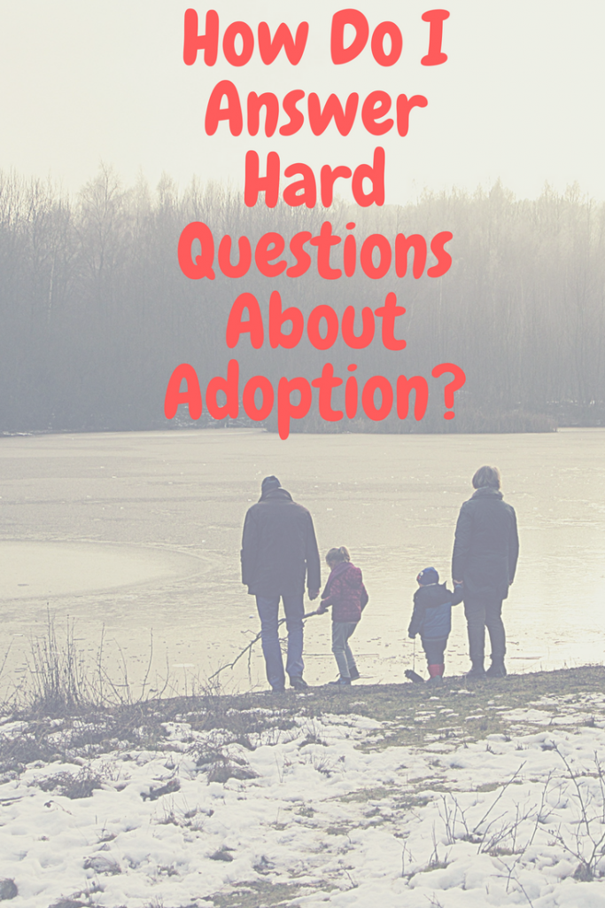 hard_questions_about_adoption