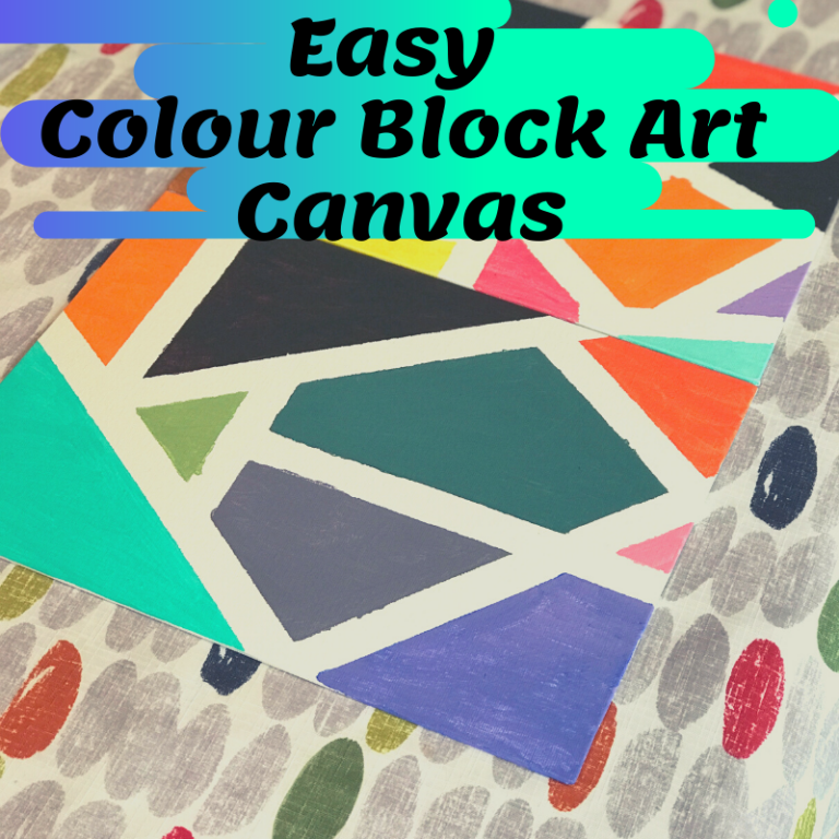 Easy Colour Blocking Art Canvas to Make Now - Thrifty Mommas Tips