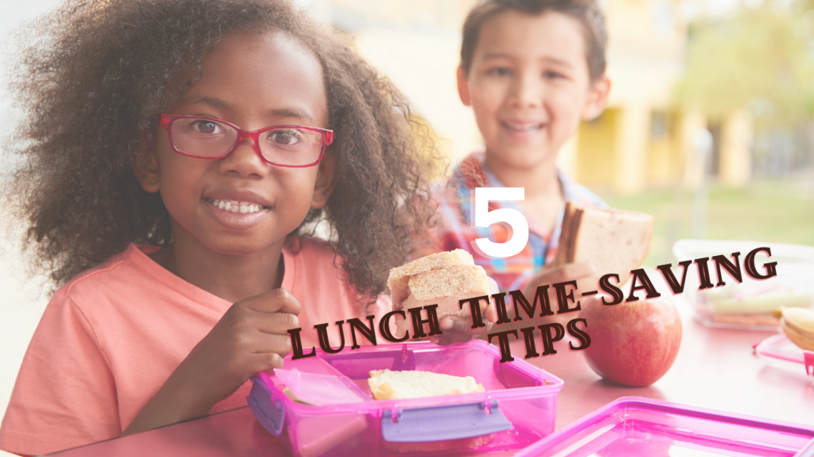 lunch time-saving tips kids eating lunch at school